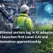 Traditional sectors lag in AI adoption as UK launches first Level 4 AI and automation apprenticeship